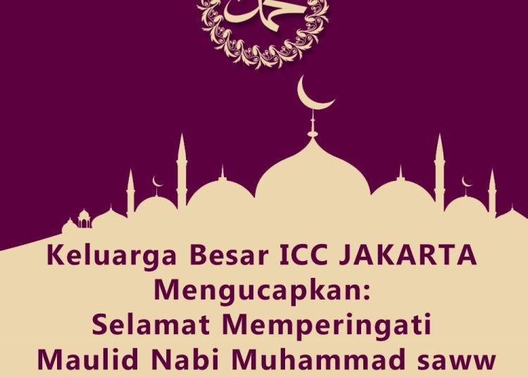 Selamat Memperingati Maulid Nabi Muhammmad saw 1443 H